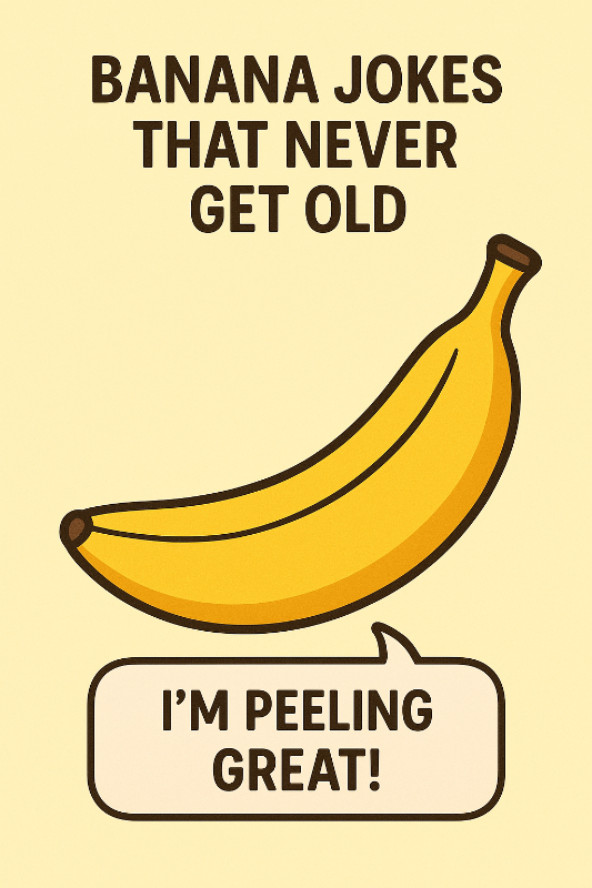 Banana jokes that never get old