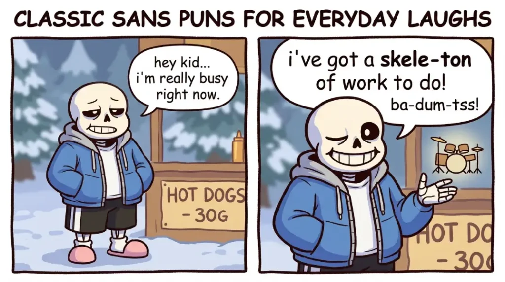 Classic Sans puns for everyday laughs