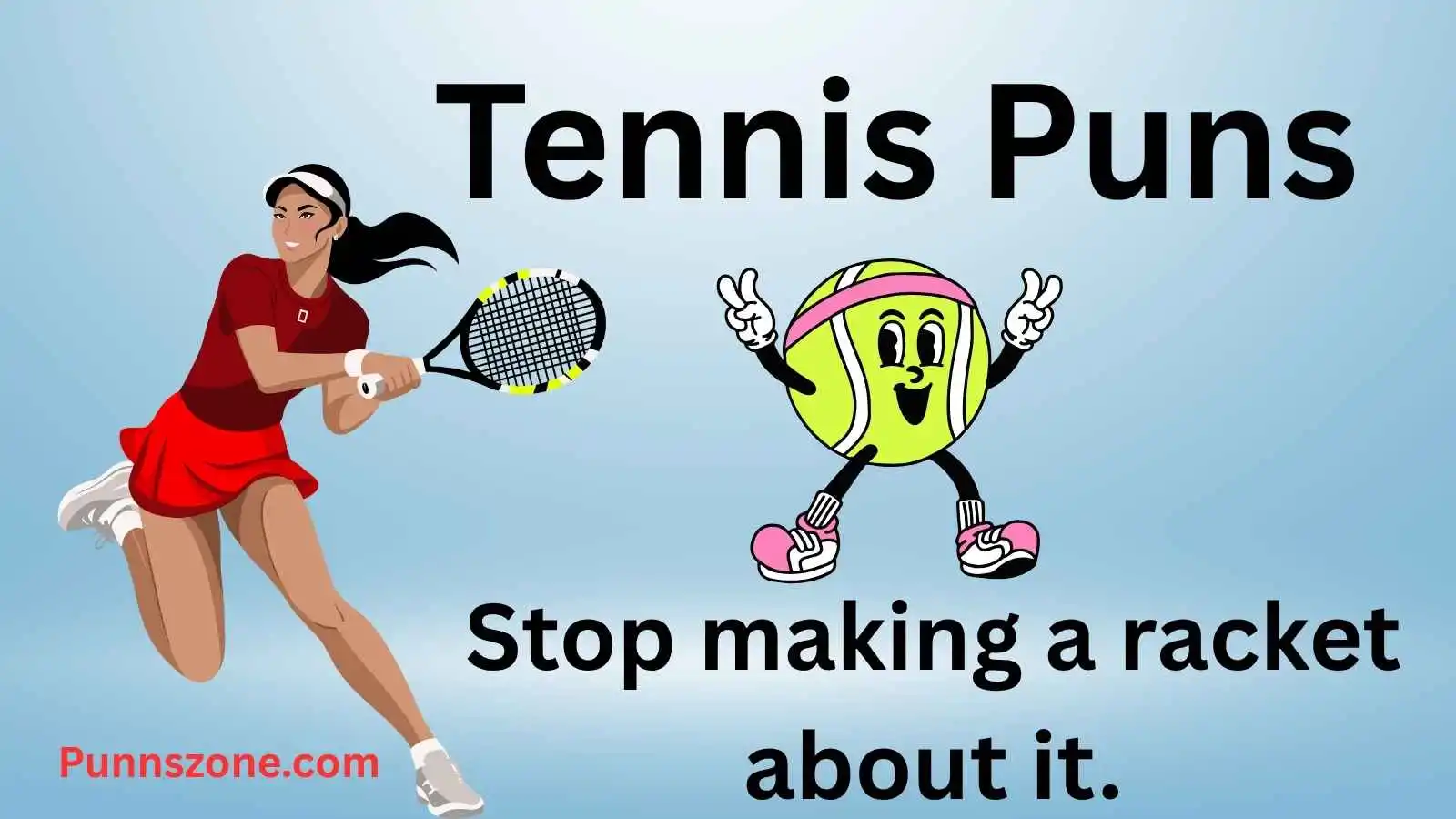 Tennis Puns