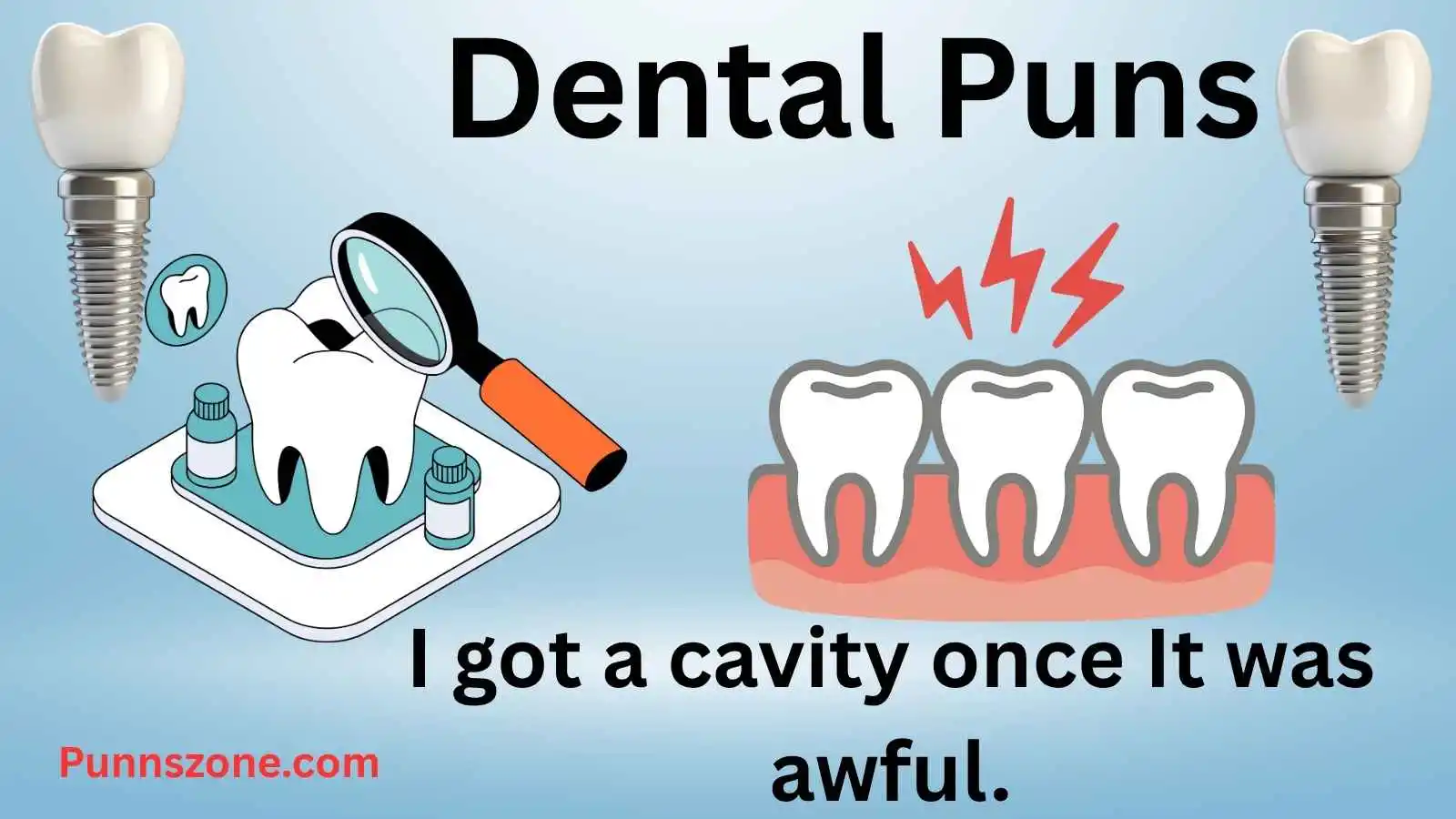Dental Puns
