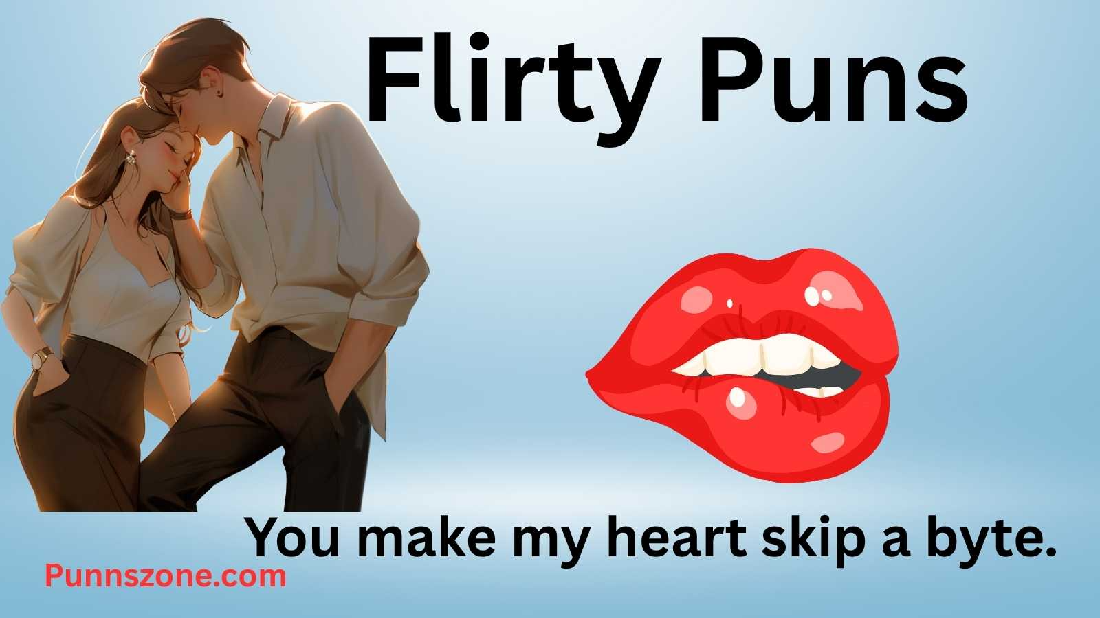 Flirty Puns