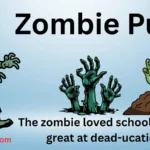 Zombie Puns