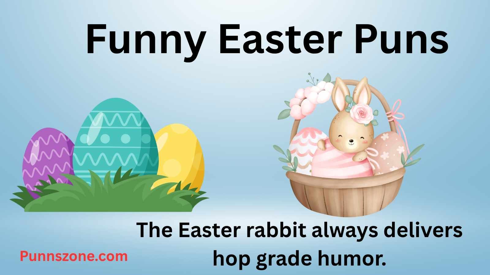 Funny Easter Puns