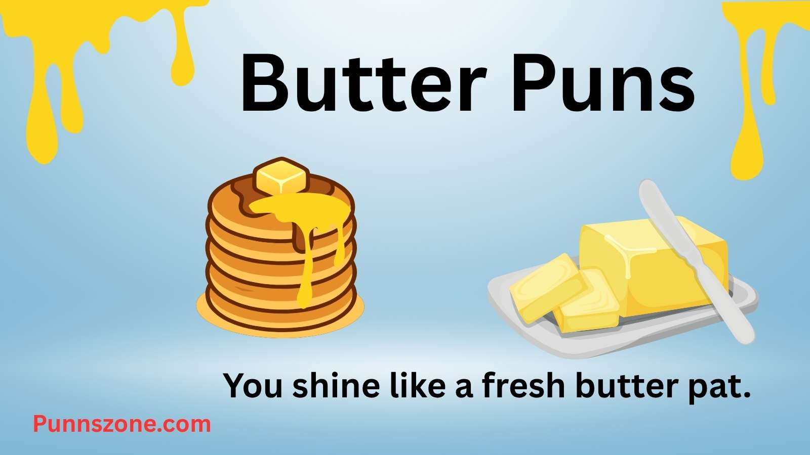 Butter Puns