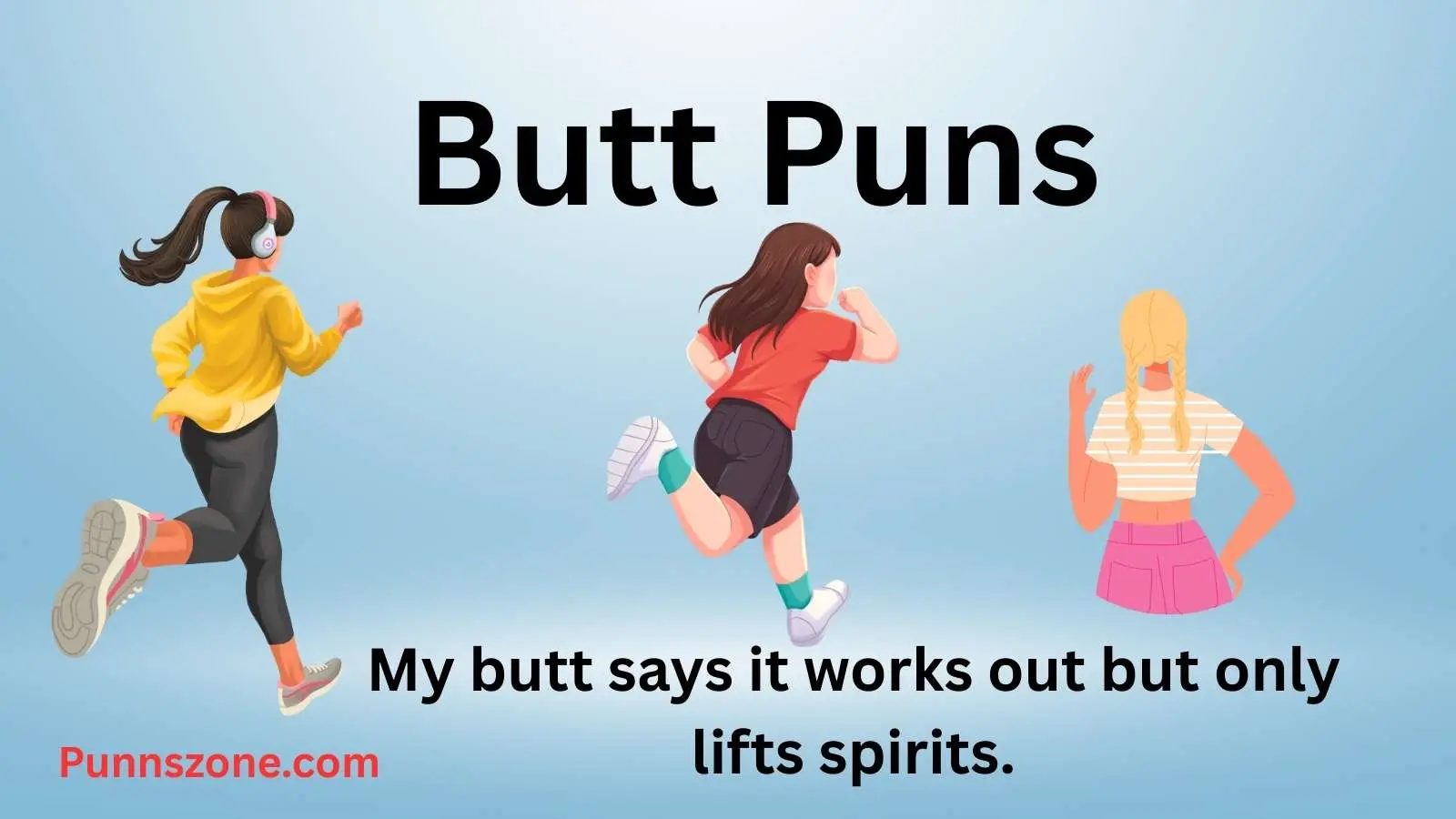 Butt Puns