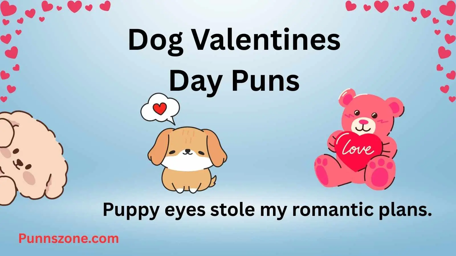 Dog Valentines Day Puns