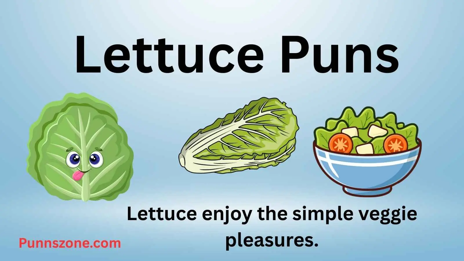 Lettuce Puns