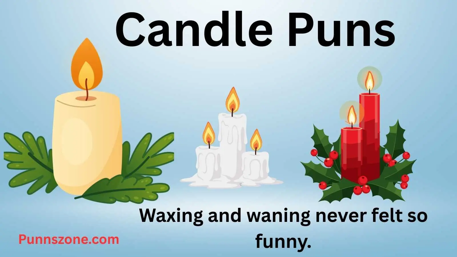 Candle Puns