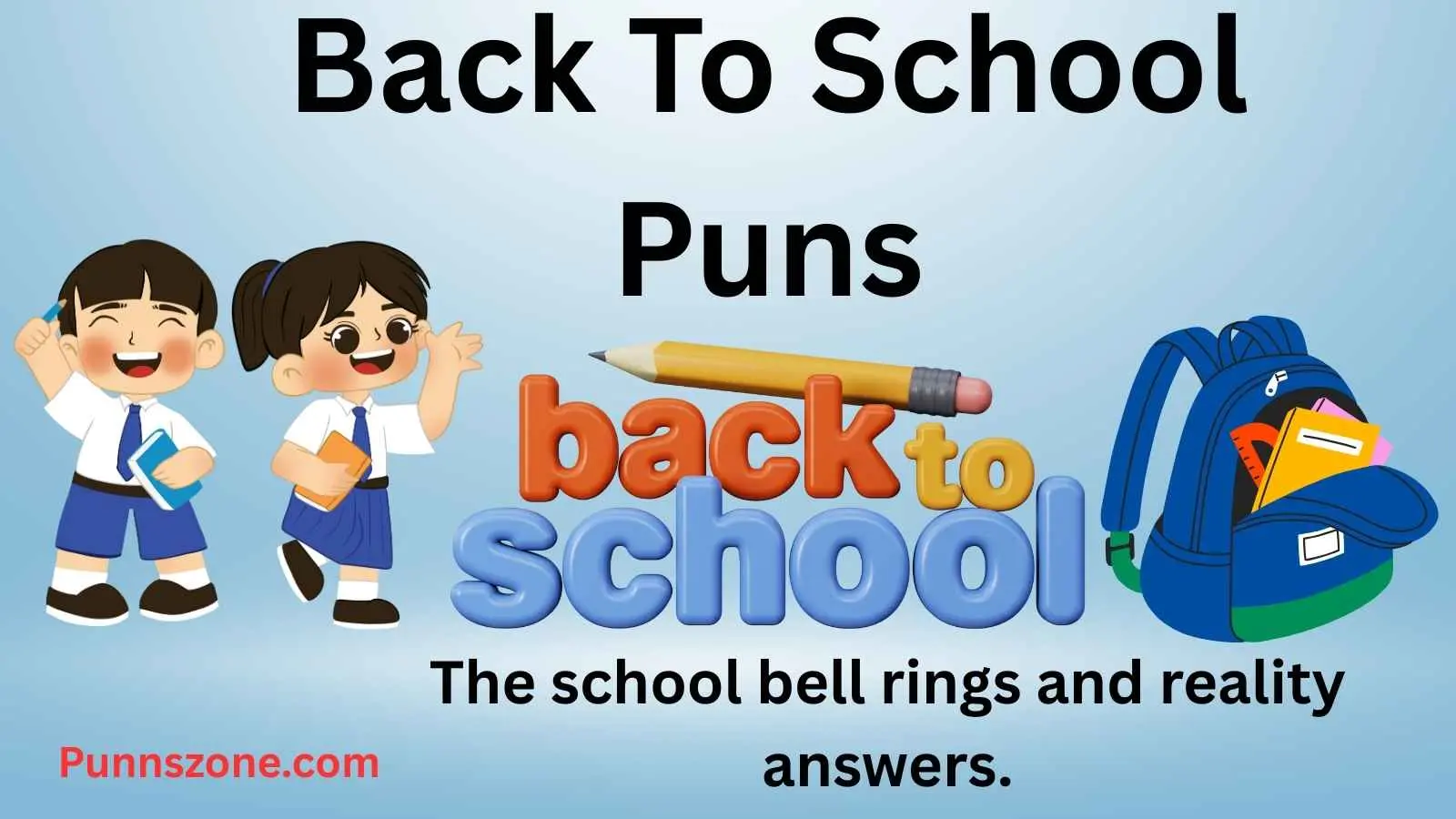 Back To School Puns