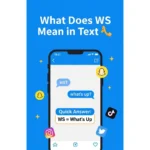 What Does WS Mean in Text