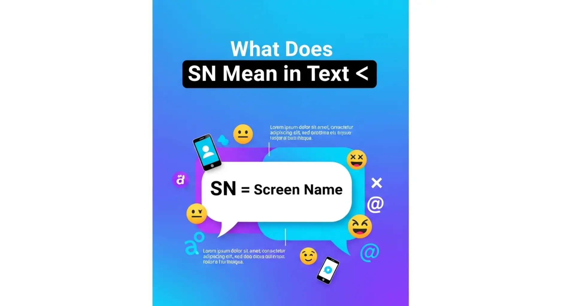 What Does SN Mean in Text