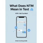 What Does NTM Mean in Text
