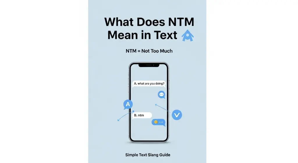 What Does NTM Mean in Text