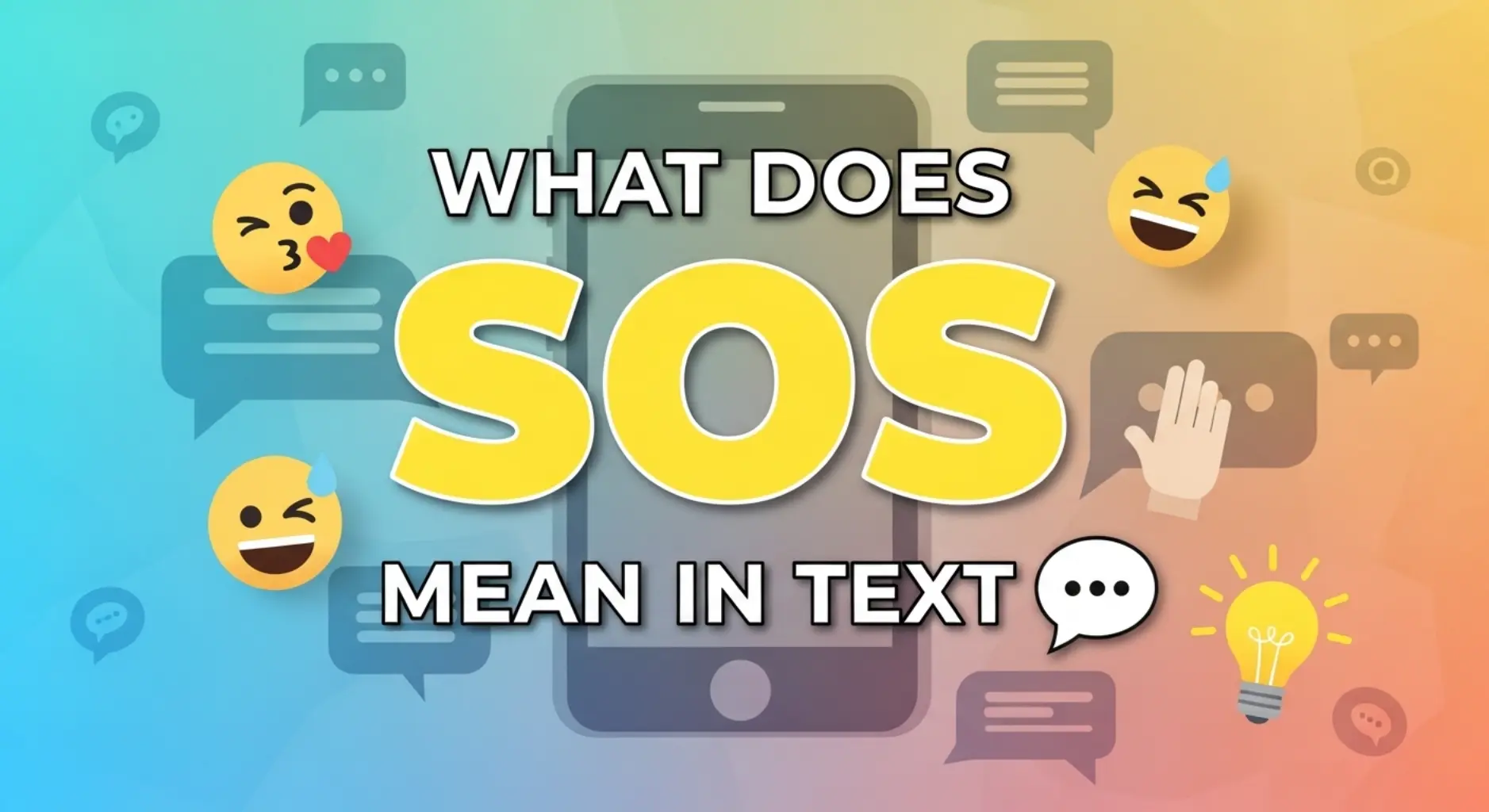 What Does SOS Mean in Text