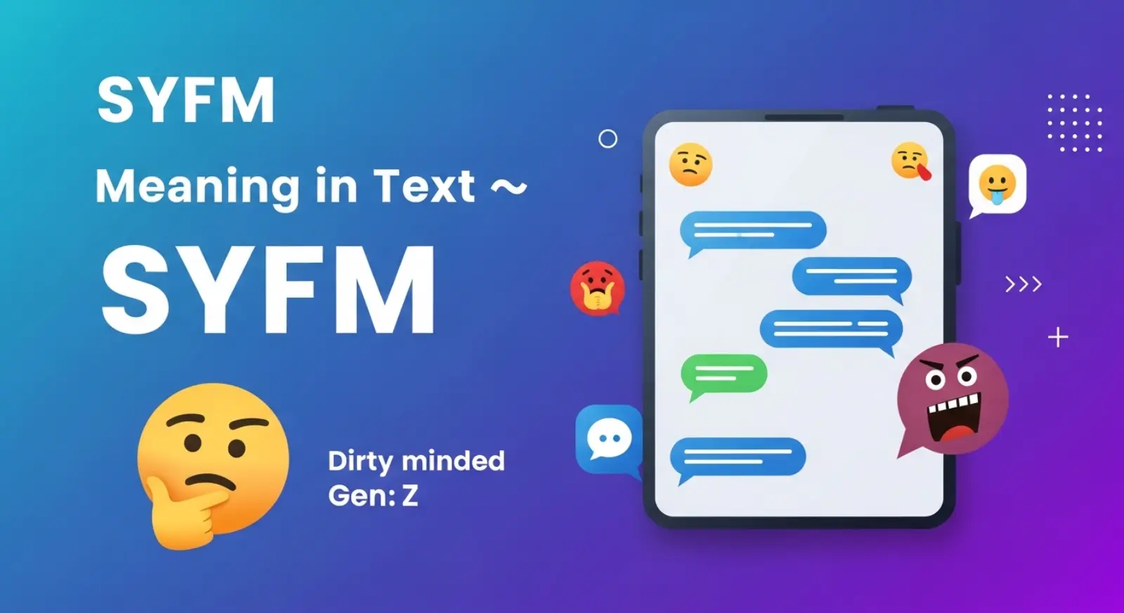 SYFM Meaning in Text