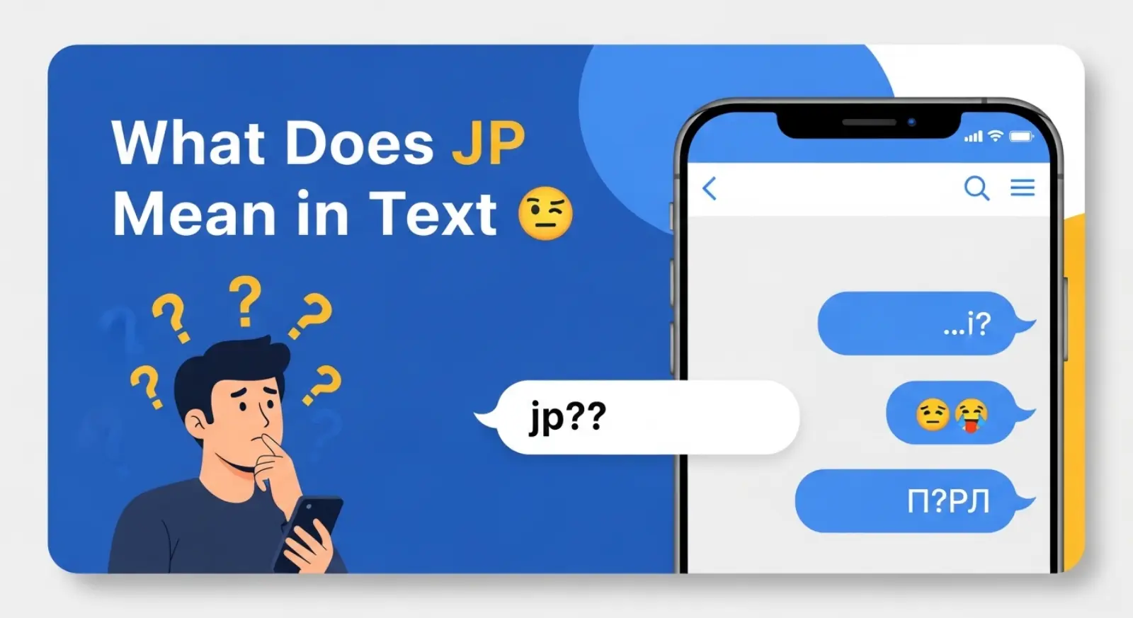 What Does JP Mean in Text