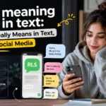 RLS Meaning in Text