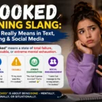 Cooked Meaning Slang
