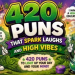 420 Puns